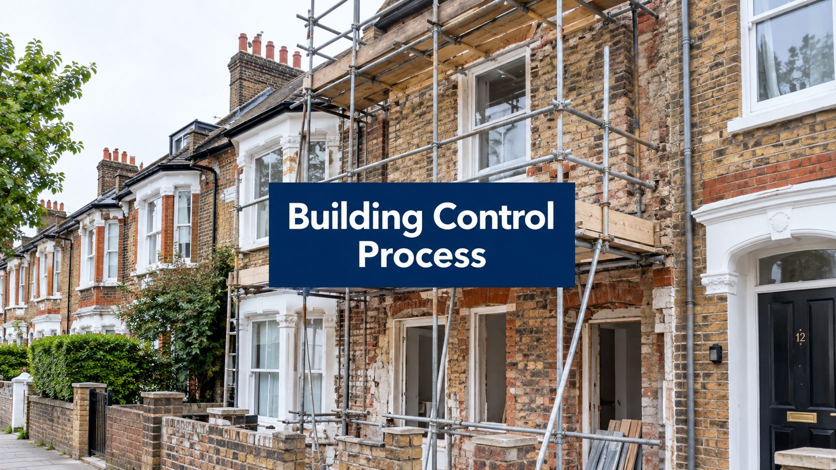 Building Control Process Explained for Homeowners